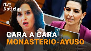 Así ha sido el choque entre MONASTERIO y AYUSO en la Asamblea de Madrid completo  RTVE Noticias [upl. by Brenan711]