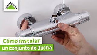 Cómo instalar un conjunto de ducha I LEROY MERLIN [upl. by Onivag]