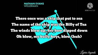 Nathan Evans Wellerman sea shanty  Lyrics [upl. by Brocky]