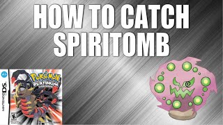 How to Catch Spiritomb in Pokemon Platinum on Emulator [upl. by Huggins970]