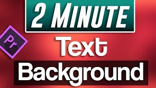 How to Add Background to Text in Premiere Pro 2019 Easy Tutorial [upl. by Nner74]