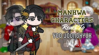 Manhwa Characters React to Yoo Joonghyuk My AU  Part I  Read Description [upl. by Jerald]