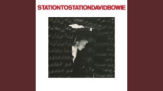 Station to Station 2016 Remaster [upl. by Ekim595]