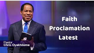 Faith Proclamation Latest Full Version  Pastor Chris Oyakhilome [upl. by Acsot]