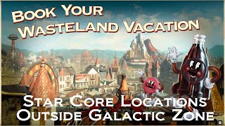 Fallout 4 Guides Star Cores Outside of the Galactic Zone [upl. by Uy167]