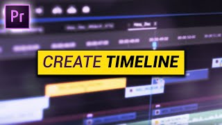 How to create a TIMELINE Premiere Pro Tutorial [upl. by Phenica]