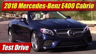 2018 MercedesBenz E400 Cabriolet Test Drive [upl. by Mosby]