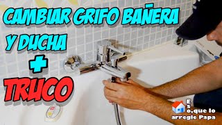 Como CAMBIAR GRIFO DUCHA ó BAÑERA con 👉  TRUCO PROFESIONAL [upl. by Katerina691]