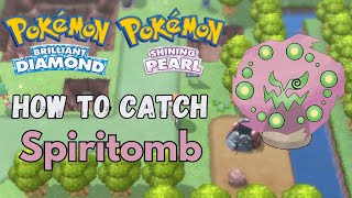 How To Easily Get Spiritomb In BDSP [upl. by Aramois]